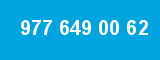 977 649 00 62